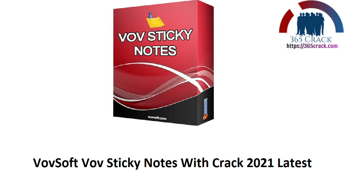 VovSoft Vov Sticky Notes With Crack 2021 Latest