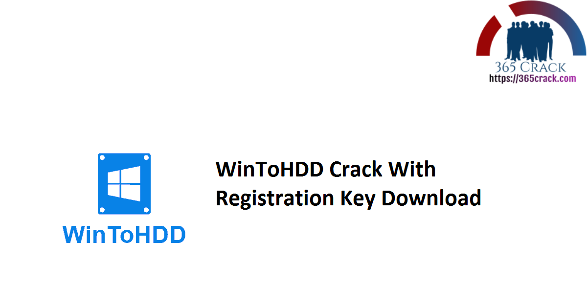 WinToHDD Crack With Registration Key Download