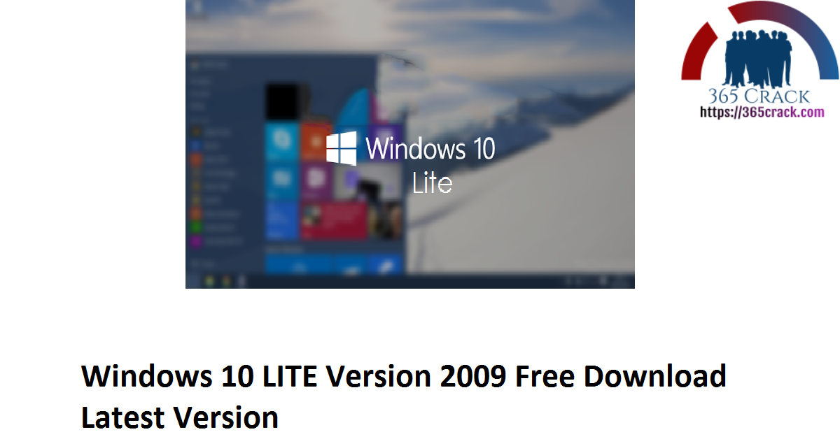 Windows 10 LITE Version 2009 Free Download Latest Version