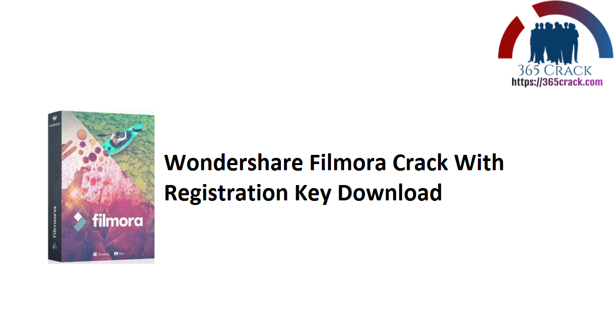 Wondershare Filmora Crack With Registration Key Download