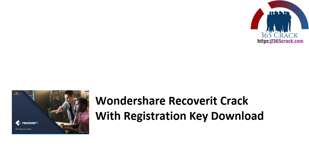 Wondershare Recoverit Crack With Registration Key Download