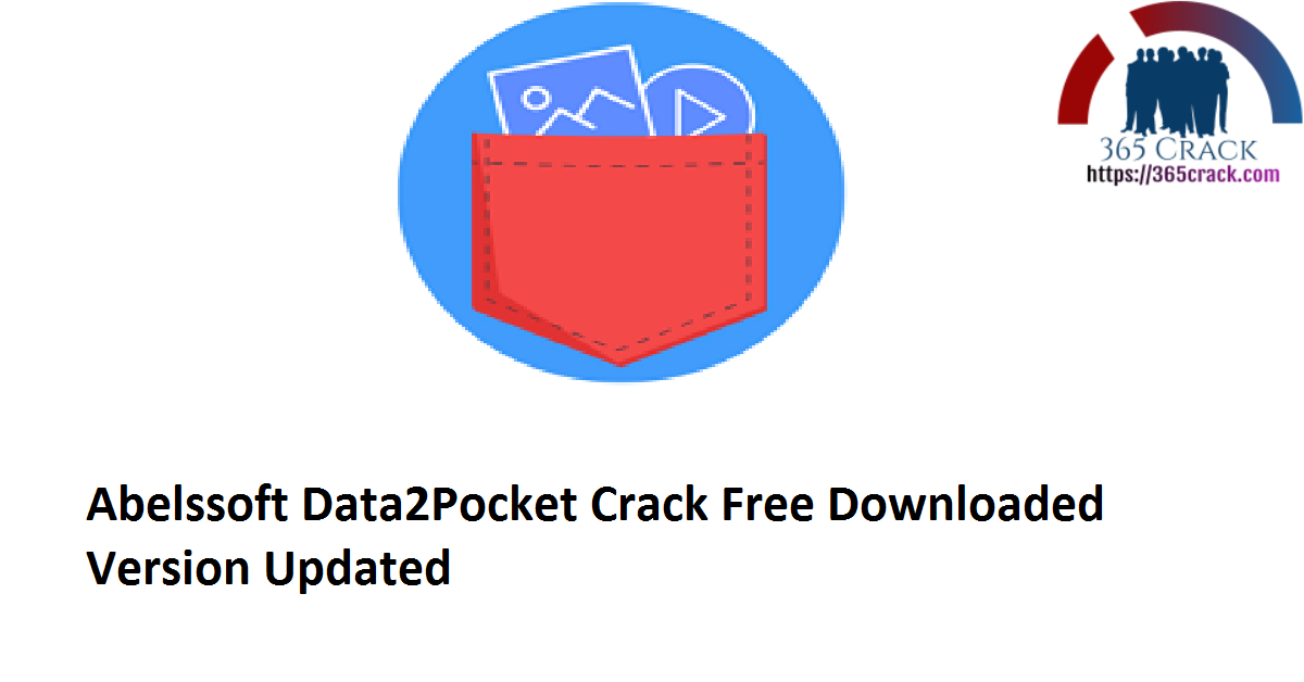 Abelssoft Data2Pocket 3.02.38 Crack Free Downloaded Version 2021 {Updated}