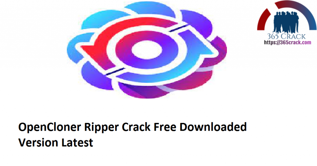 OpenCloner Ripper 2023 v6.20.128 for apple download free