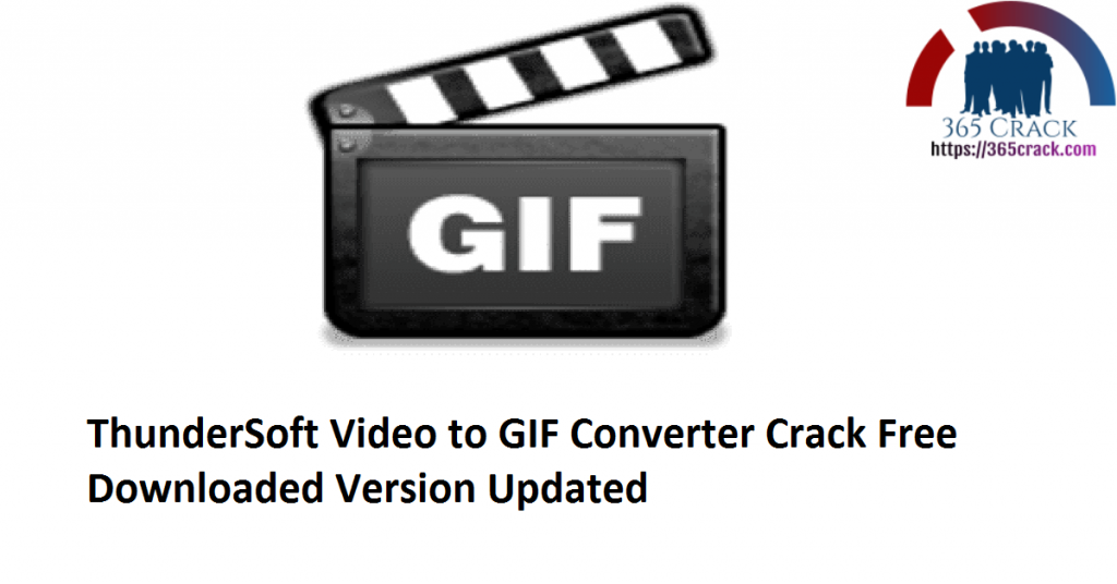 ThunderSoft GIF to Video Converter 4.5.1 free download