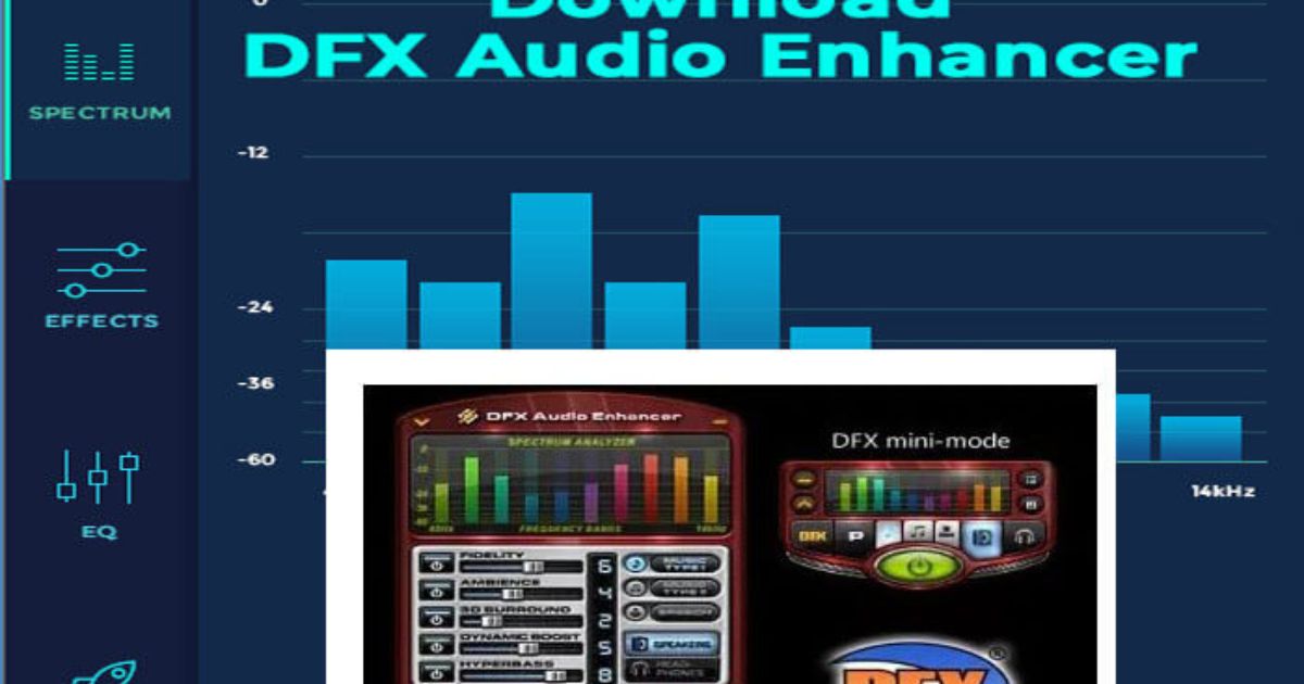DFX Audio Enhancer Full Torrent