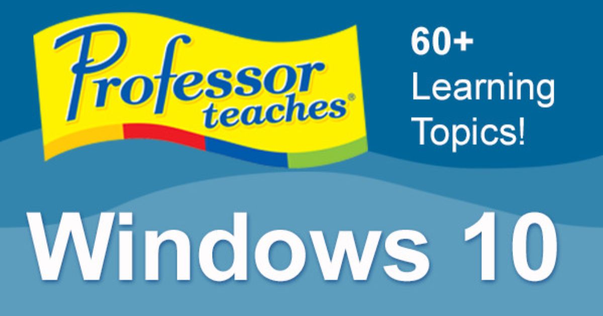 Professor Teaches Windows 10 Free Download