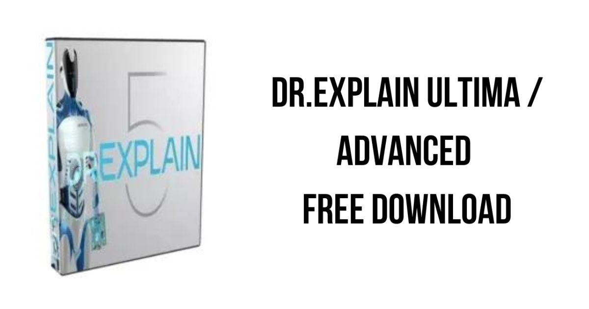 Dr. Explain Ultima Crack Download